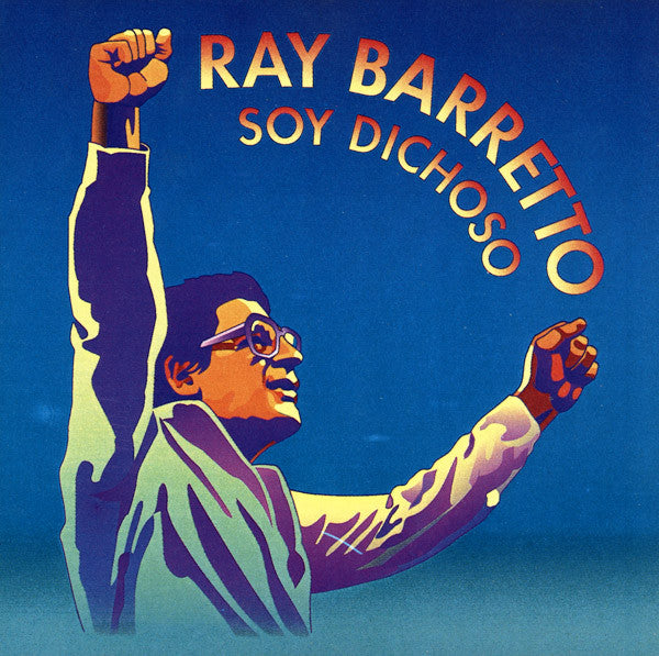 Ray Barretto : Soy Dichoso (CD, Album)