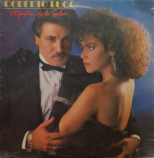 Roberto Lugo : El Galan De La Salsa (LP, Album)