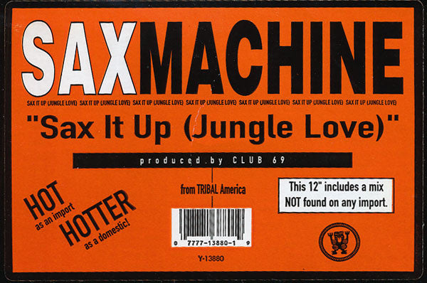 Saxmachine : Sax It Up (Jungle Love) (12")