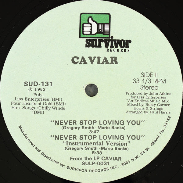 Caviar (2) : Never Stop Loving You (12")