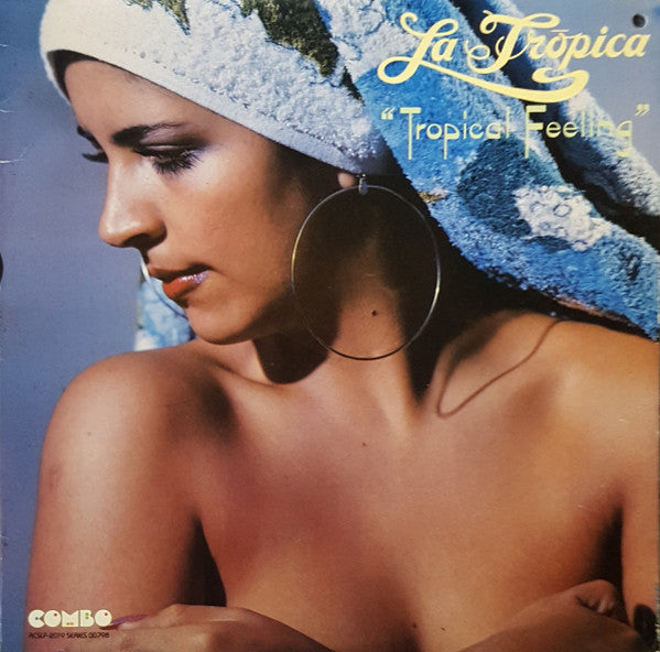 La Trópica : Tropical Feeling (LP, Album)