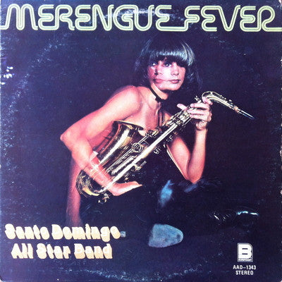Santo Domingo All Star Band : Merengue Fever (LP, Album)