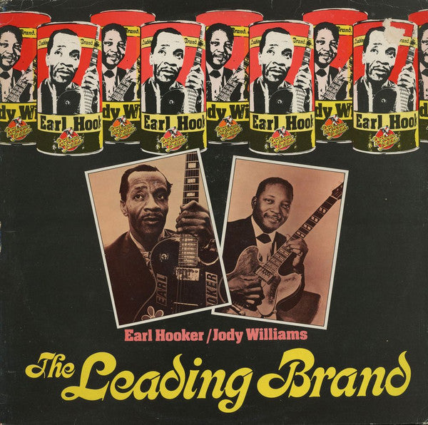 Earl Hooker / Jody Williams : The Leading Brand  (LP, Comp)