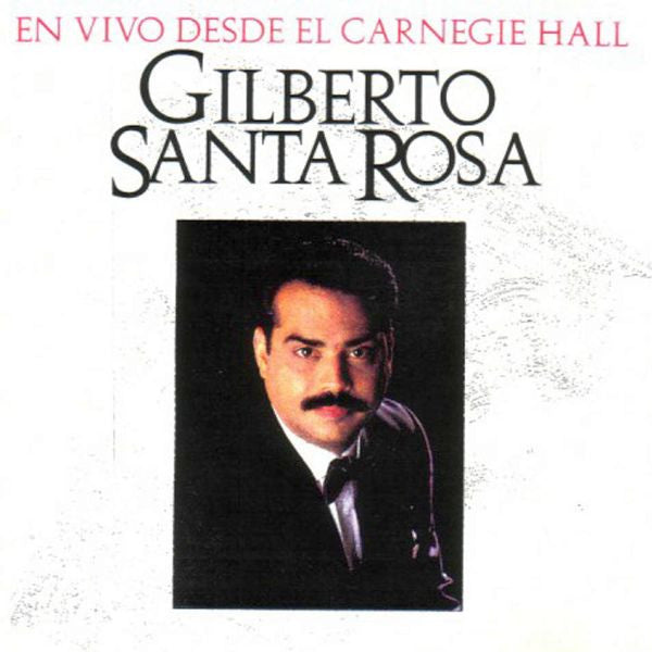 Gilberto Santa Rosa : En Vivo Desde El Carnegie Hall (2xCD, Album)