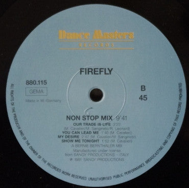 Firefly (2) : Love Is Gonna Be On Your Side (Remix) / Non Stop Mix (12", P/Mixed)