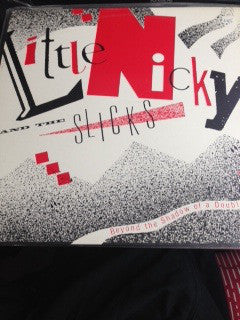 Little Nicky & The Slicks : Beyond The Shadow Of A Doubt (LP)