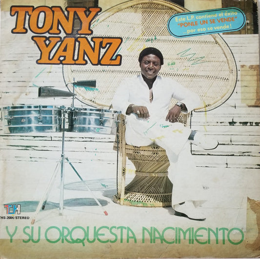 Tony Yanz Y Su Orquesta Nacimiento : Tony Yanz Y Su Orquesta Nacimiento (LP, Album)