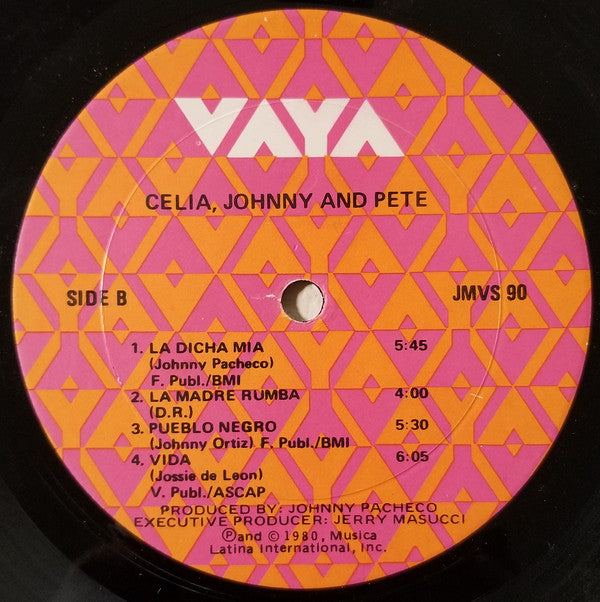 Celia Cruz, Johnny Pacheco and Pete Rodriguez : Celia, Johnny And Pete (LP, Album)