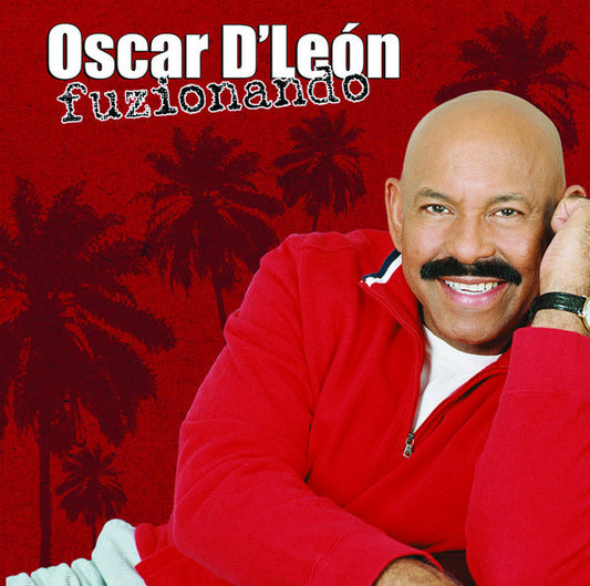 Oscar D' León : Fuzionando (CD, Album)