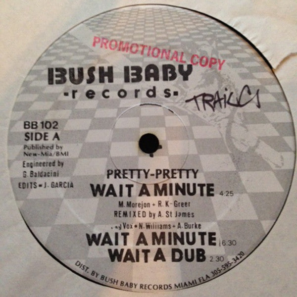 Pretty-Pretty : Wait A Minute (12")
