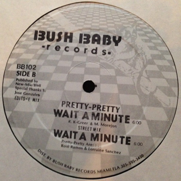 Pretty-Pretty : Wait A Minute (12")
