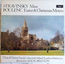 Igor Stravinsky / Francis Poulenc, The Choir Of Christ Church Cathedral / London Sinfonietta Directed By Simon Preston : Mass / Easter & Christmas Motets (LP)
