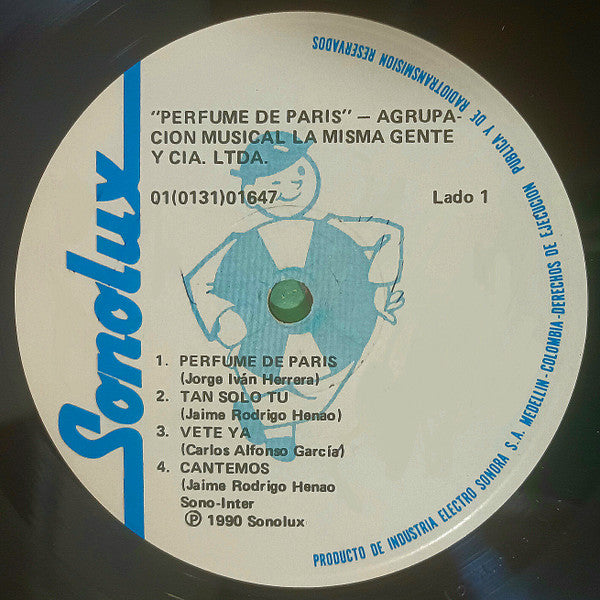 Agrupación Musical la Misma Gente & Cía. Ltda.* : Sencillamente Genial... Perfume De París (LP, Album)