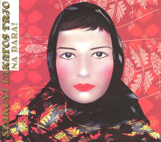 Szakcsi Lakatos Trio : Na Dara! (CD, Album)
