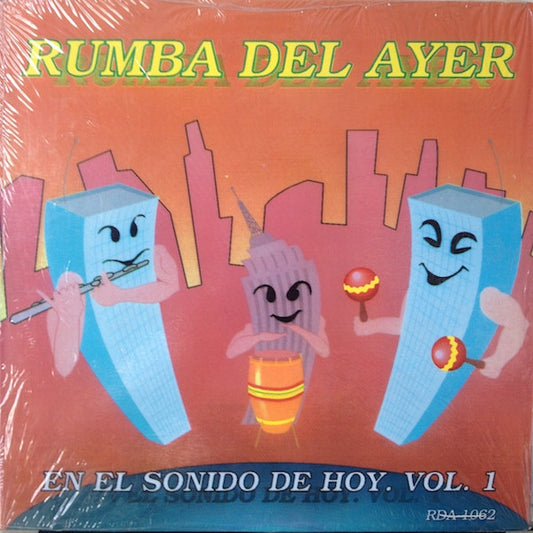 Various : Rumba Del Ayer - En El Sonido De Hoy Vol. 1 (LP, Comp)