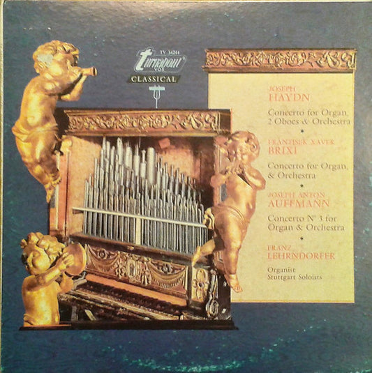 Joseph Haydn, František Xaver Brixi, Joseph Anton Auffmann, Franz Lehrndorfer : Organ Concerti (LP, Album)