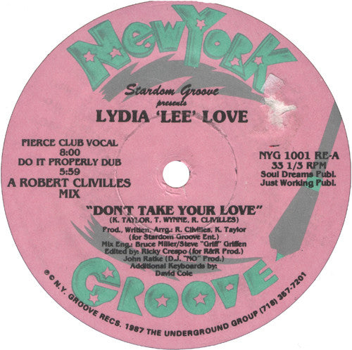 Stardom Groove Presents Lydia Lee Love : Don't Take Your Love (12")
