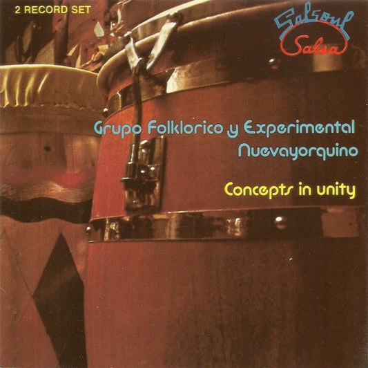 Grupo Folklorico Y Experimental Nuevayorquino : Concepts In Unity (CD, Album, RE, RM)