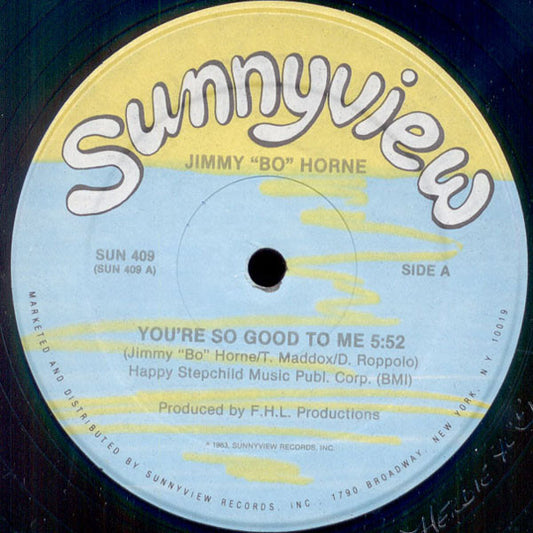 Jimmy "Bo" Horne : You're So Good To Me (12")