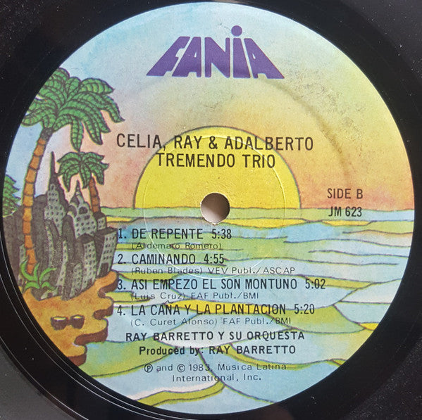 Celia*, Ray* & Adalberto* / Ray Barretto Y Su Orquesta* : Tremendo Trio! (LP, Album)