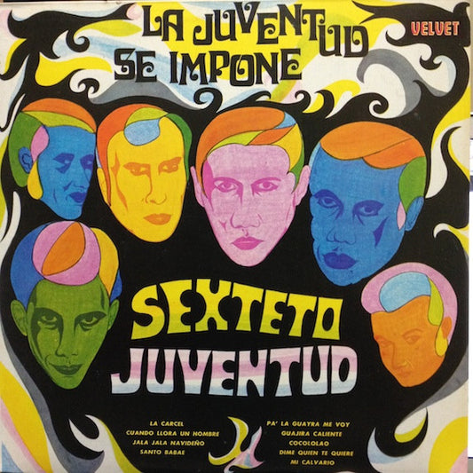 Sexteto Juventud : La Juventud Se Impone (LP, Album)