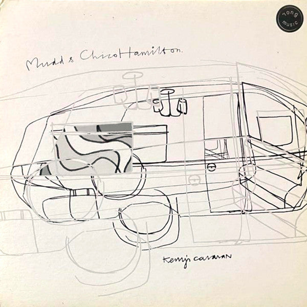 Mudd & Chico Hamilton : Kerry's Caravan (12")