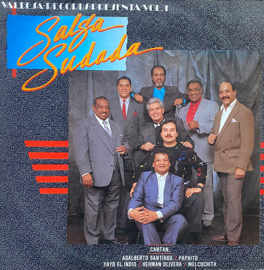 Salsa Sudada : Valdesa Records Presenta Vol. 1 Salsa Sudada (LP, Album)