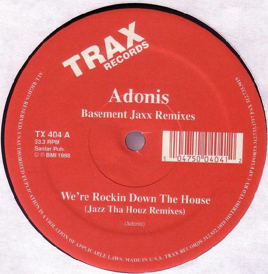 Adonis : We're Rocking Down The House (Basement Jaxx Remixes) (12")