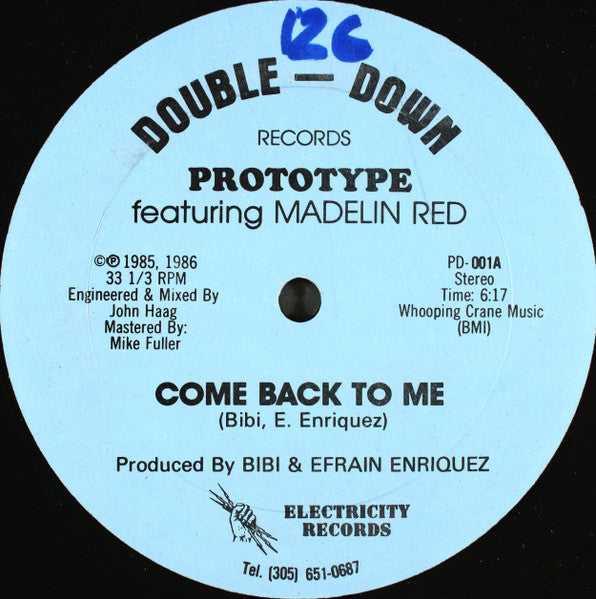 Prototype (5) featuring Madelin Red : Come Back To Me (12", M/Print)