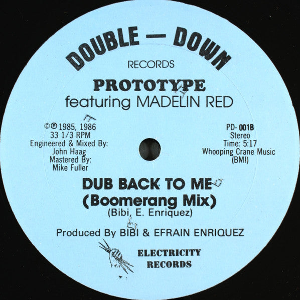 Prototype (5) featuring Madelin Red : Come Back To Me (12", M/Print)