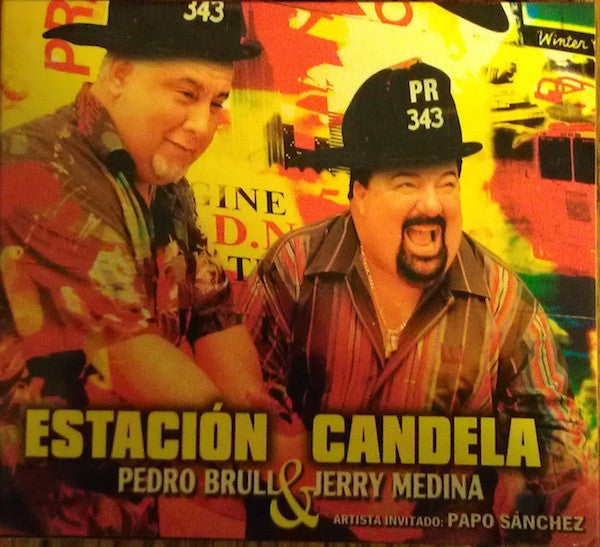 Pedro Brull & Jerry Medina : Estación Candela (CD, Album)