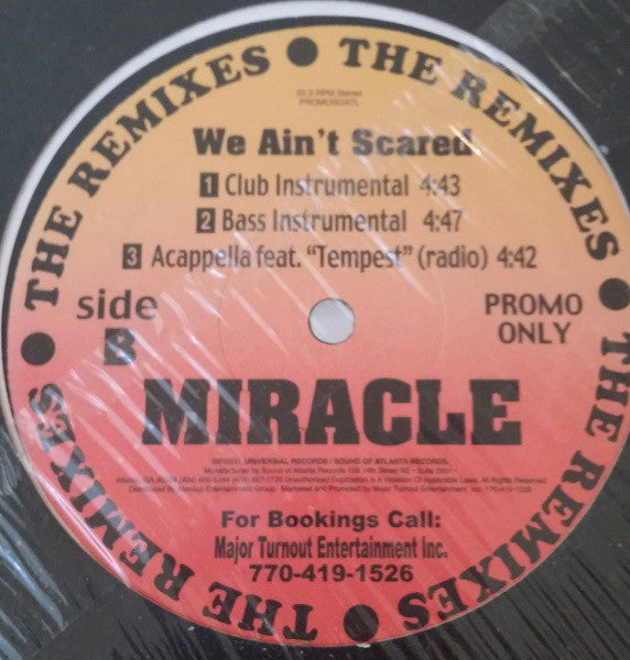 Miracle (10) : We Ain't Scared (Remixes) (12", Single, Promo)
