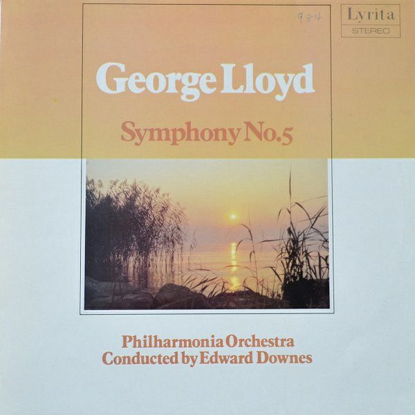 George Lloyd - Philharmonia Orchestra Conducted By Edward Downes : Symphony No. 5 (LP, Album)