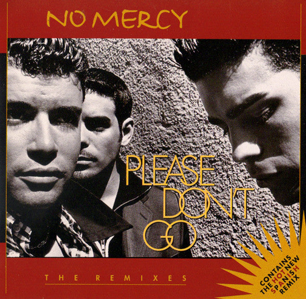 No Mercy : Please Don't Go (Remixes) (2x12", Maxi)