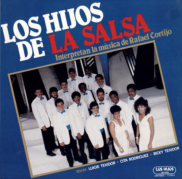 Los Hijos De La Salsa : Interpretan La Mùsica De Rafael Cortijo (LP)