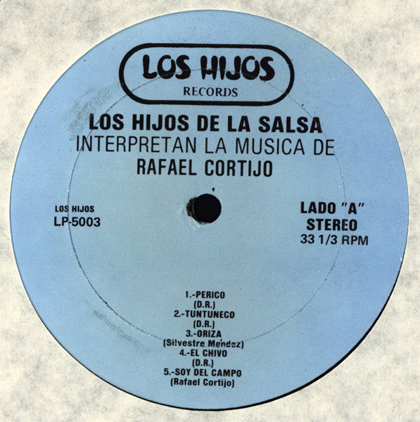 Los Hijos De La Salsa : Interpretan La Mùsica De Rafael Cortijo (LP)