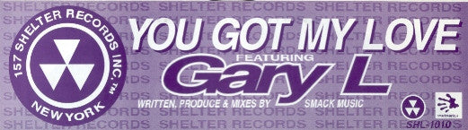 Gary L. : You Got My Love (12")