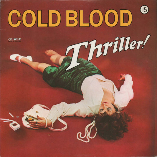 Cold Blood : Thriller! (LP, Album, Ter)