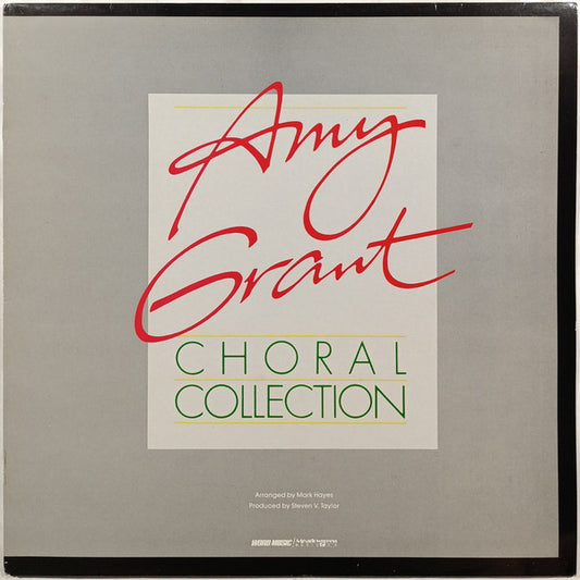 Amy Grant : Choral Collection (LP, Comp)