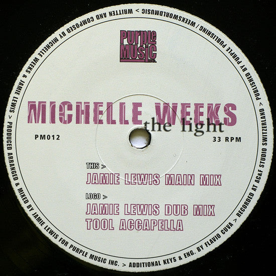 Michelle Weeks : The Light (12")