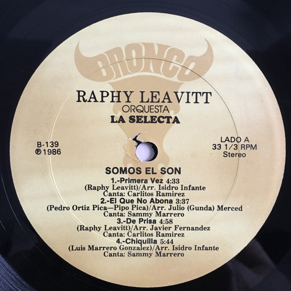 Raphy Leavitt Y Su Orquesta La Selecta : Somos El Son (LP, Album)