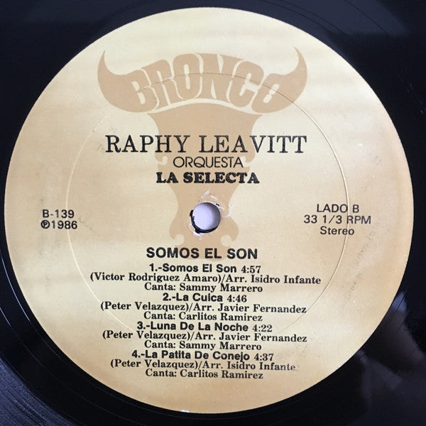Raphy Leavitt Y Su Orquesta La Selecta : Somos El Son (LP, Album)
