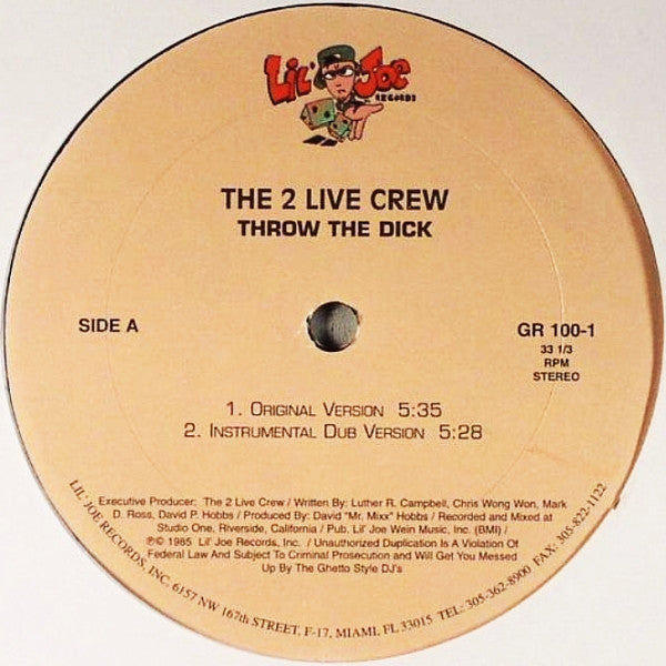 The 2 Live Crew : Throw The Dick (12", RE)