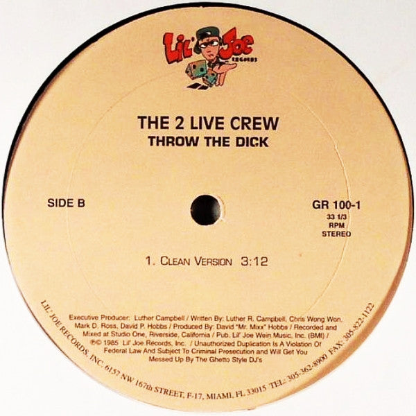 The 2 Live Crew : Throw The Dick (12", RE)