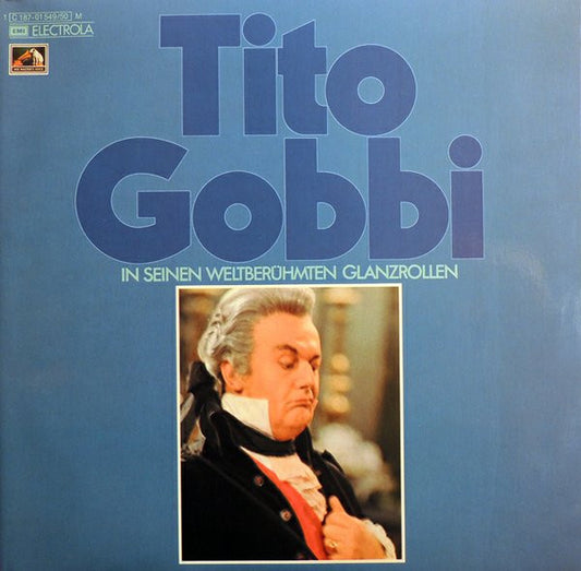 Tito Gobbi : Tito Gobbi: In Seinen Weltberuhmten Glanzrollen (2xLP, Comp)
