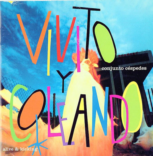 Conjunto Céspedes : Vivito y Coleando (CD, Album)