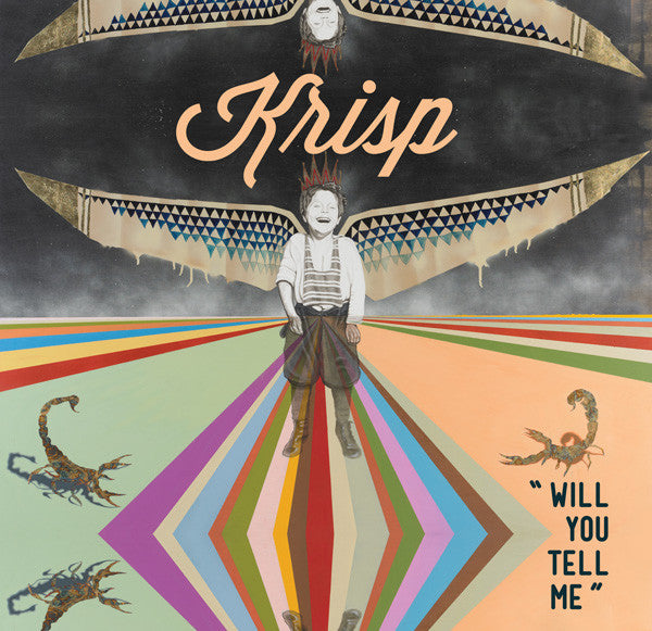 Krisp (4) : Will You Tell Me (7", Pur)