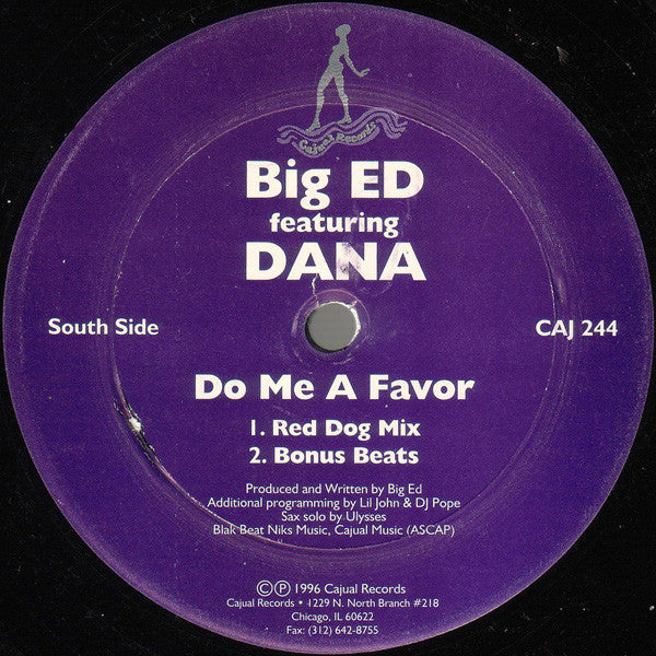 Big Ed (3) Featuring Dana Stovall : Do Me A Favor (12")