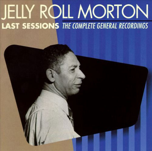 Jelly Roll Morton : Last Sessions (The Complete General Recordings) (CD, Comp)