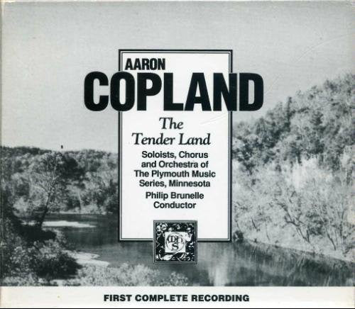 Aaron Copland, The Plymouth Music Series, Philip Brunelle : The Tender Land (Box + 2xCD, Album)